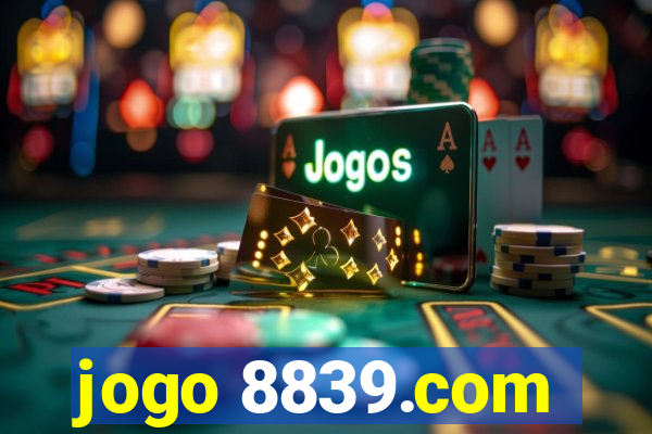 jogo 8839.com